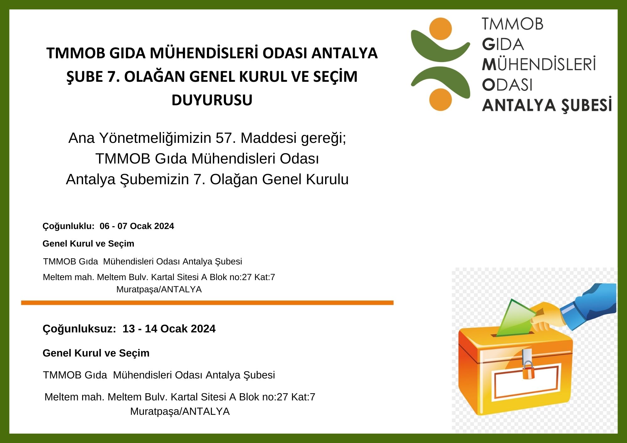 TMMOB Gıda Mühendisleri Odası Antalya Şubemizin 7. Olağan Genel Kurul ve Seçimi